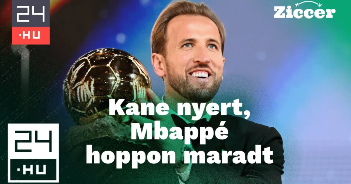 Harry Kane tarolt, Mbappé alulmaradt – miért félrevezető az Aranylabda?